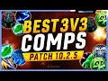 BEST 3v3 COMPS for EVERY CLASS in 10 2 5 - DRAGONFLIGHT SEASON 3