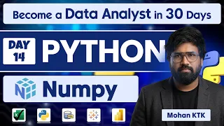 Day 14 Numpy in Python for Data Analytics Become a Data Analyst in 30 Days by Mohan KTK