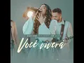 Você Viverá (Ao Vivo) - Kailane Frauches & Todah Music
