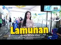 Download Lagu LAMUNAN - Ajeng Maharany - AREVA MUSIC HOREE - BERKAH MULYO ALAP ALAP SOUND