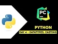 Day 4 - Python Numbers Data Types Casting Python Tutorial in Telugu