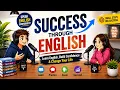 Success Through English Learn English Build Confidence Change Your Life
