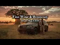 Fine Wine & Hennnessy - Afro B feat.Slim Jxmmi (Afrobeat vibes🔥🎵)