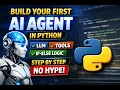 Build Your First AI Agent in Python Step-by-Step No Hype Beginner Friendly