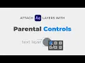How to attach After Effects layers with Parental Controls FREE script