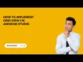 How to add gridview in android grid view in android android studio tutorials