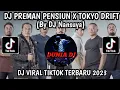 Download Lagu DJ PREMAN PENSIUN X TOKYO DRIFT VIRAL TIK TOK TERBARU 2023 ! DJ NANSUYA
