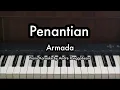 Lagu Penantian - Armada | Piano Karaoke by Andre Panggabean