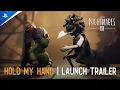 Download Lagu Little Nightmares III - 'Hold My Hand' Launch Trailer | PS5 \u0026 PS4 Games