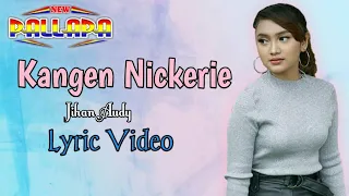 Download Kangen Nickerie -Jihan Audy - New pallapa | Lirik Video MP3