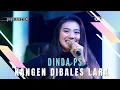 Download Lagu KANGEN DIBALES LARA Voc DINDA PS I LIVE OBROG ONLINE I