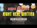 Lagu RIGHT HERE WAITING - Richard Marx (Rock Reimagined Cover | Broken Anthem Ph)