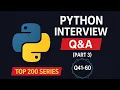 Python Interview Questions Answers Part 3 Top 200 Series