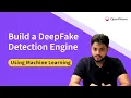 Build a DeepFake Detection Engine Machine learning app MTCNN InceptionResnetV1