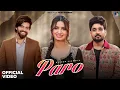 Lagu PARO (Official Video) | Nidhi Sharma, Masoom Sharma \u0026 Ameet Choudhary | New Haryanvi Song 2025