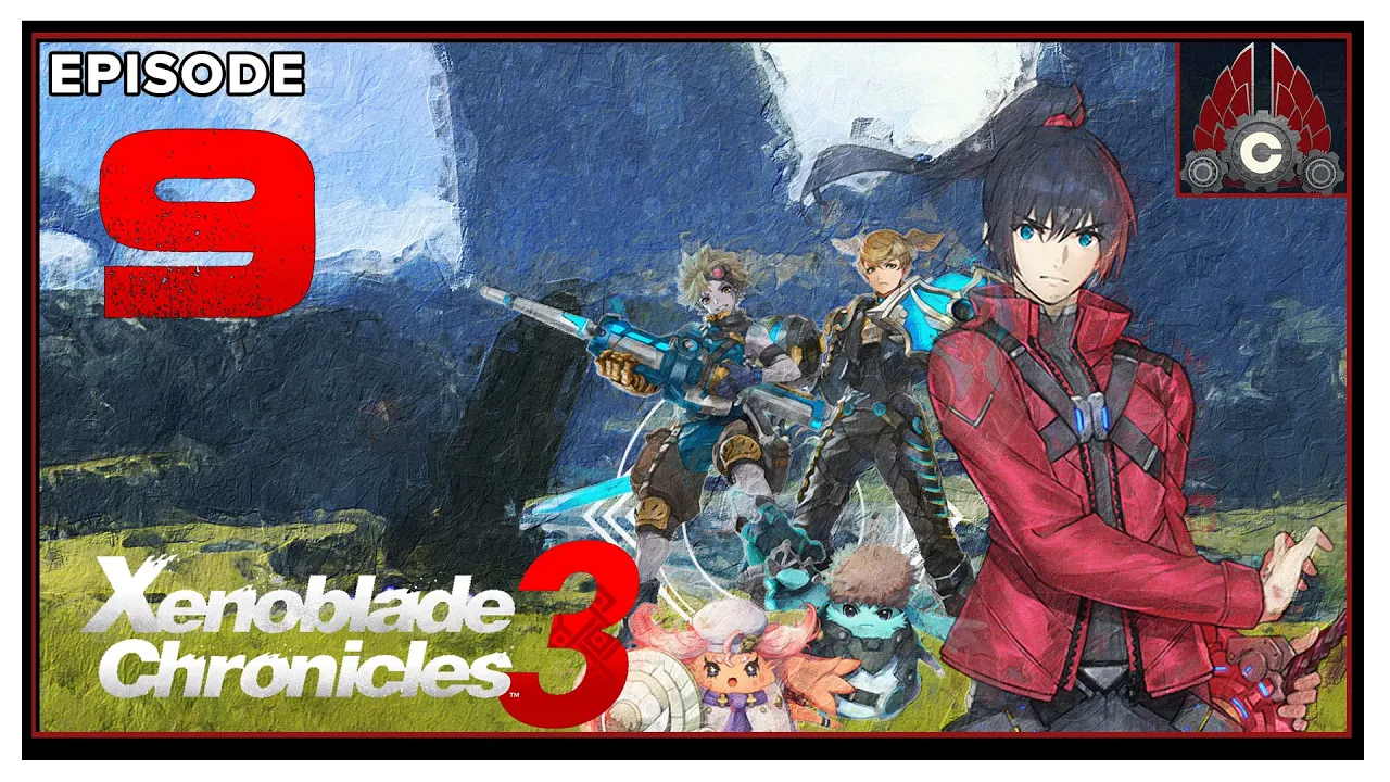 CohhCarnage Plays Xenoblade Chronicles 3 - Episode 9