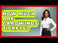 How Much Are Carowinds Tickets - The Family Getaway Guide