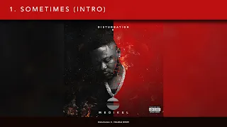 medikal sometimes intro lyric video 