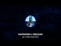 MATADORA x OBLIGAO - KAROL G & Luigi 21 Plus (El Arbi Mashup)