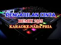 Download Lagu Pengadilan Cinta Remix 2025 Karaoke Lirik Nada Rendah Pria  Imam S Arifin