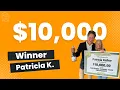 PCH Winner Patricia K of MA Won 10 000 00