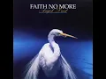 Be Aggressive by Faith No More