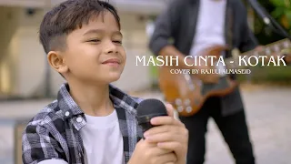 Download Masih Cinta - Kotak Cover By Rajuli Almaseid \u0026 Ayah MP3