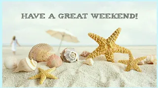 Happy Weekend WhatsApp Happy Weekend Status
