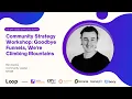 Forget Funnels Climb Mountains Ben Davies Loop The 24hr Global Community Summit 2025