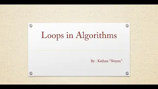 Loops in Algorithms