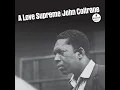 A Love Supreme, Pt. II -  Resolution - John Coltrane