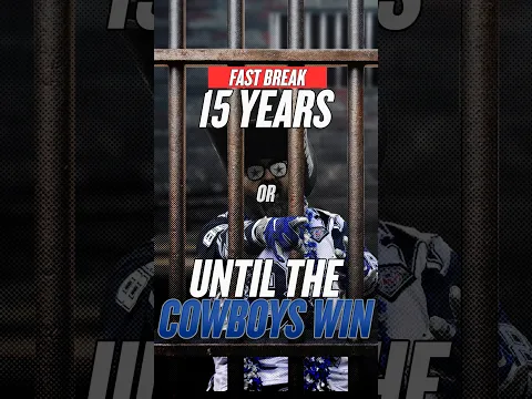 Go To Jail Until The Cowboys Win The Super Bowl? 🤣