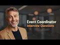 Common Event Coordinator Interview Questions Best Answers Tips