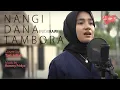 Download Lagu Lagu Bima - Nangi Dana Tambora - Nickyrawi Cover by Tari Juliati