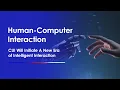 Conversational User Interface the Next Generation of Human-Computer Interaction Baidu Tech For Good