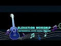 Elevation Worship - Trust in God (Radio Version) - Instrumental Cover with Lyrics