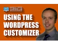 WordPress Customizer in 3 Different Themes - Where To Find It How To Use It WP Learning Lab
