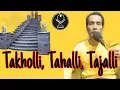 Download Lagu Takholli, Tahalli, Tajalli