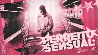 DOBLE P - PERREITO SENSUAL