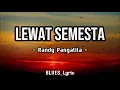 Download Lagu Randy Pangalila - Lewat Semesta (Lirik Lagu)