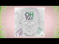 Olatunji - Oh Yay [Stadic x Wetty Beatz] | 2016 Music Release