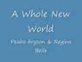 Peabo bryson & Regina Belle - A Whole New World Lyrics