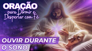 Oração para Dormir | Palavras de Poder para Ouvir Enquanto Dorme