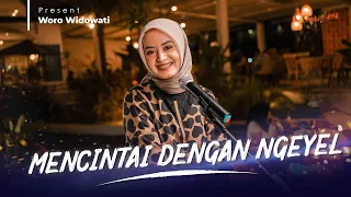 woro widowati mencintai dengan ngeyel official music video 