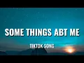 CHIS - Some Things Any Me (Lyrics) My name My age My favourite colour [Tiktok Song]