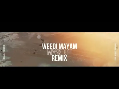 Download MP3 Future - Mask Off x 44 Kalliya - Weedi Mayam (වීදි මායම්) Oldschool Remix |