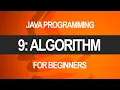 Intro To Java Programming Algorithm Part 9 of 10