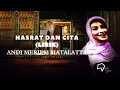 Download Lagu Andi Meriem Matalatta - Hasrat Dan Cita (Lirik)