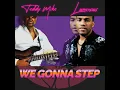 Download Lagu TEDDY MIKE \u0026 LUMINOUS WE GONNA STEP #FUNKFREAKS #THIRTYTWO