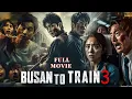 Download Lagu TRAIN TO BUSAN Full Movie | Korean Zombie Thriller Fan Film | Emotional \u0026 Review \u0026 Facts